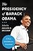 The Presidency of Barack Obama: A First Historical Assessment
