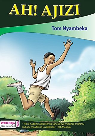 Ah! Ajizi (Swahili) (Swahili Edition)