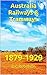 Australia Railways & Tramwa...