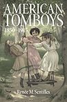 American Tomboys,...