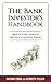 The Bank Investor's Handbook