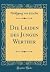 Die Leiden des Jungen Werther (Classic Reprint) by Johann Wolfgang von Goethe