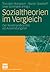 Sozialtheorien im Vergleich...