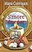 S'more Murders by Maya Corrigan
