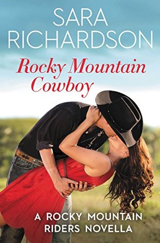Rocky Mountain Cowboy (Rocky Mountain Riders, #3.5)