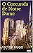 O Corcunda de Notre Dame (Coleção Grandes Clássicos)