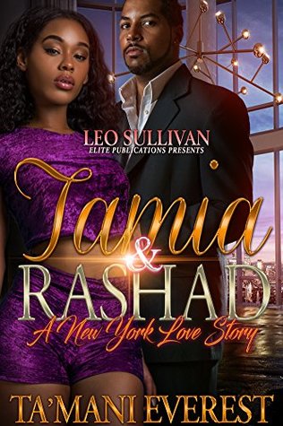 Tamia Rashad A New York Love Story By Ta Mani Everest goodreads