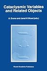 Cataclysmic Variables and Related Objects: Proceedings of the 158th Colloquium of the International Astronomical Union, Held at Keele, United Kingdom, June 26–30, 1995