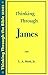 Thinking Through James