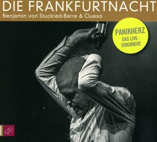 Die Frankfurtnacht (Panikherz. Das Live-Dokument)