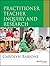 Practitioner Teacher Inquiry and Research (Research Methods for the Social Sciences)