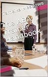 The ABA Trainer H...