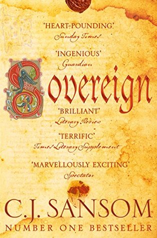 Sovereign Matthew Shardlake 3 By C J Sansom