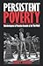 Persistent Poverty: Underde...