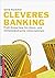 Cleveres Banking: Profi-Kno...