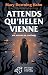 Attends qu'Helen vienne... by Mary Downing Hahn