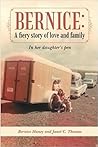Bernice: A Fiery ...