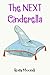 The Next Cinderella by Romi Moondi