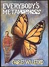 Everybody's Metamorphosis by Charles Willeford