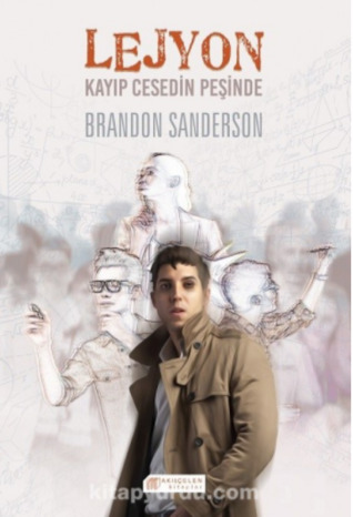 Kayıp Cesedin Peşinde (Lejyon, #2)