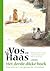 Vos en Haas - Het derde dikke boek