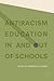 Antiracism Education In and Out of Schools
