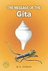 The Message of the Gita by Mahatma Gandhi