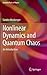 Nonlinear Dynamics and Quantum Chaos (Graduate Texts in Physics)