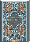 Ganz schön Konfuzius: Literarische Weisheiten Ganz schön Konfuzius: Literarische Weisheiten