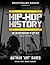HIP-HOP History (Book 2 of ...