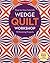 Wedge Quilt Workshop: Step-by-Step Tutorials - 10 Stunning Projects