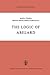 The Logic of Abelard by M T Beonio-Brocchieri Fumag...