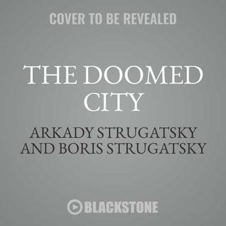 The Doomed City