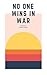 No One Wins In War: Poetry ...