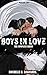 Boys In Love: The Complete ...