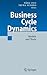 Business Cycle Dynamics: Models and Tools