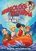 Arkeologdeckarna och Kapten Kidds hemlighet