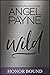 Wild (Honor Bound Book 4)