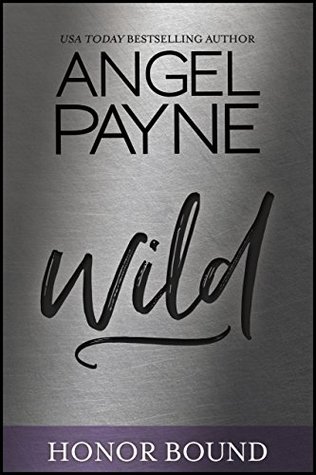 Wild (Honor Bound Book 4)