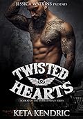 Twisted Hearts (Twisted Minds #2)