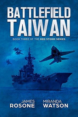 Battlefield Taiwan (Red Storm, #3)
