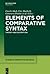 Elements of Comparative Syntax: Theory and Description (Studies in Generative Grammar [Sgg])