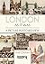 London As It Was - A Pictur...