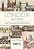 London As It Was - A Picture Postcard View by Araf Chohan