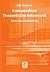 Kompendium Theoretische Informatik ― eine Ideensammlung (XLei... by Ingo Wegener
