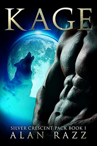 Kage (Silver Crescent Pack #1)