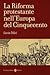La Riforma protestante nell'Europa del Cinquecento