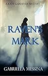 Raven's Mark (Kate Gardener Mysteries Book 4) Raven's Mark (Kate Gardener Mysteries Book 4)