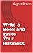 Write a Book and Ignite You...