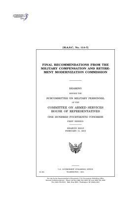Final Recommendations from the Military Compensation and Retirement Modernization Commission